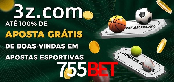 755BETbet Ate 100% de Aposta Gratis